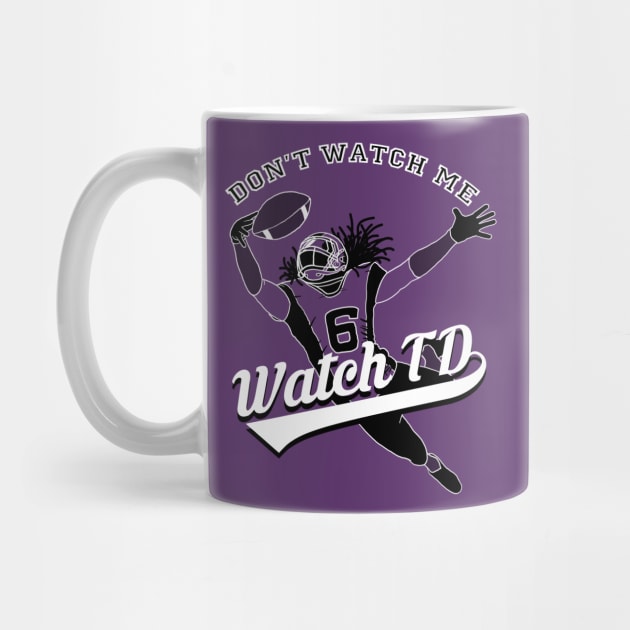 Dont Watch Me Watch Td Tee by flemloraps